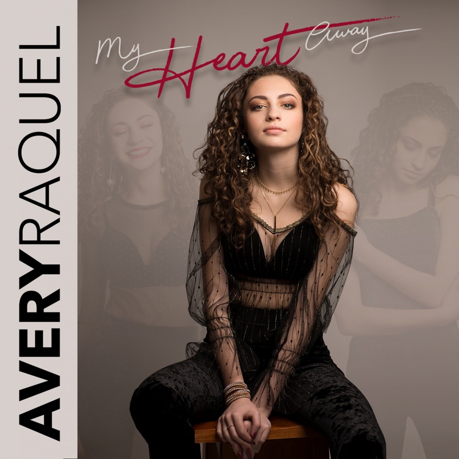 Avery Raquel - My Heart Away